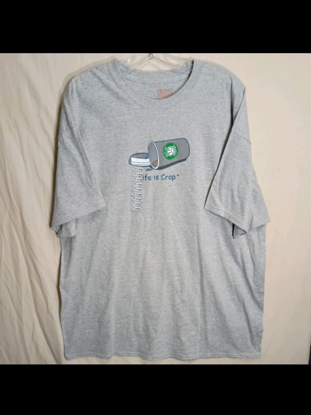 Brisco Brands LIFE is CRAP Coffee Spill Short Sleeve Gray T-Shirt XXL NWT